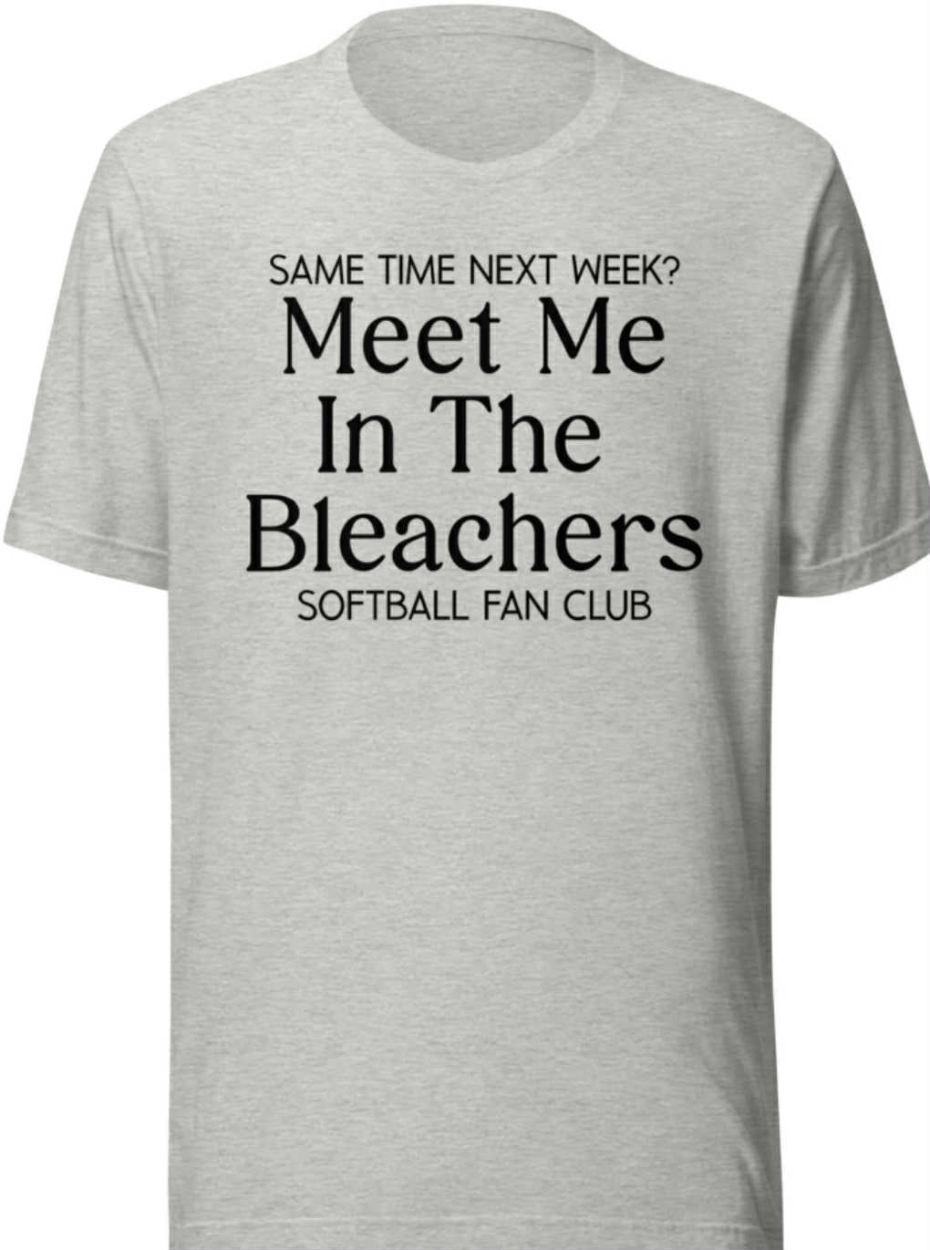 Meet me in the Bleachers T-Shirt
