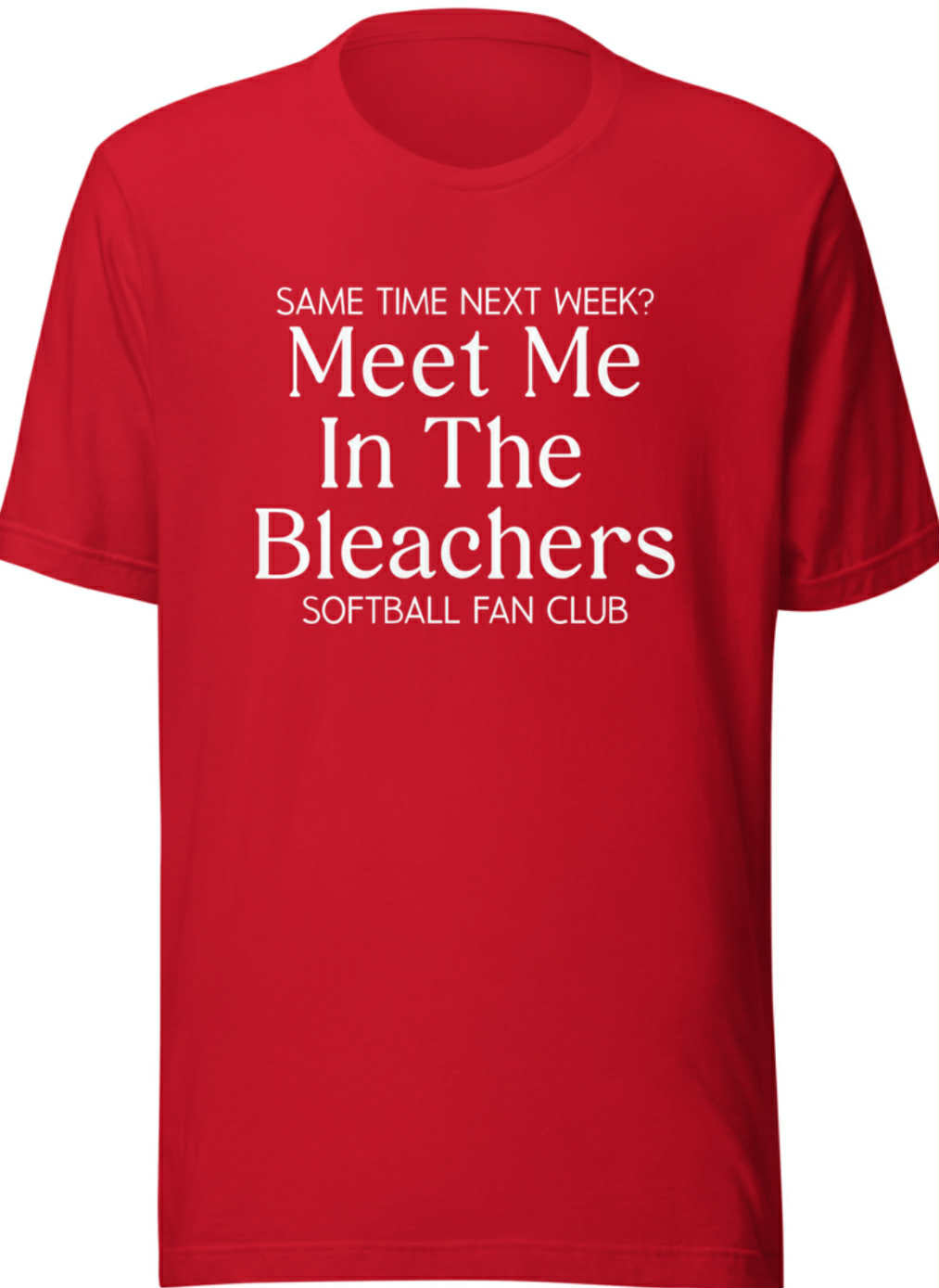 Meet me in the Bleachers T-Shirt